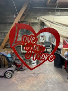 Love More Heart Sign